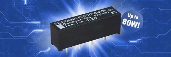 Pickering公司推出最新大功率舌簧繼電器，額定功率高達(dá) 80W